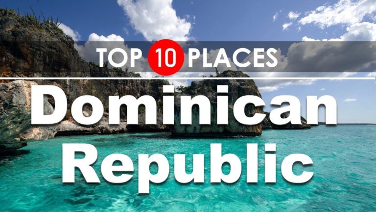 Dominican Republic Travel Guide | TOP 10 Places to Visit ! (2020)